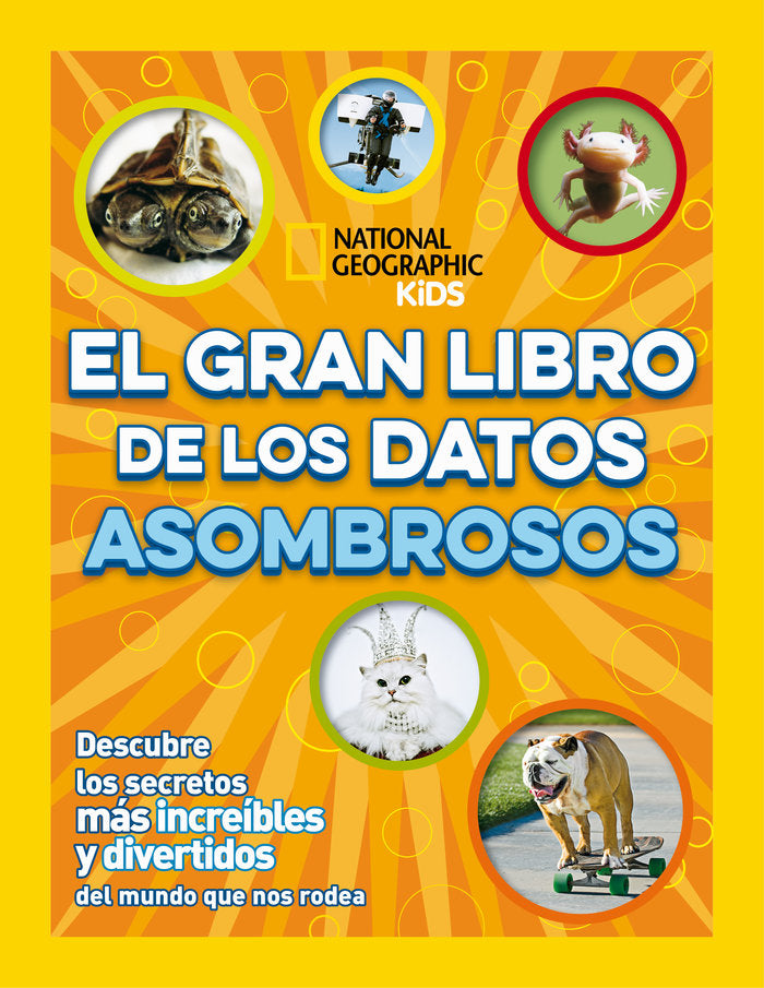 EL GRAN LIBRO DE LOS DATOS ASOMBROSOS, de VARIOS AUTORES | portada del libro