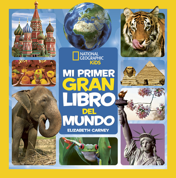 MI PRIMER GRAN LIBRO DEL MUNDO, de CARNEY, ELIZABETH | portada del libro