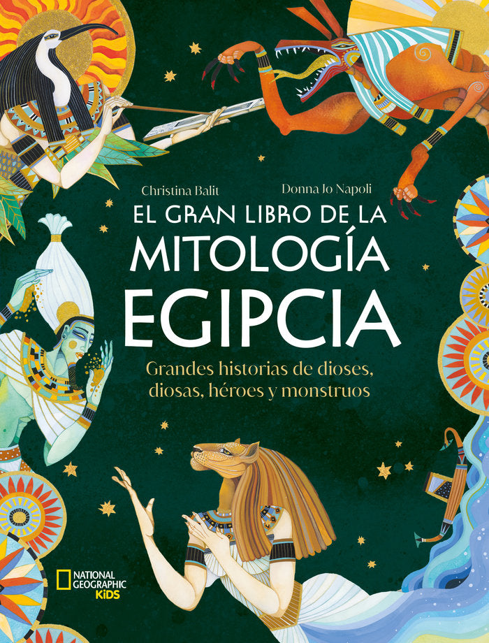 EL GRAN LIBRO DE LA MITOLOGIA EGIPCIA, de DONNA JO NAPOLI | portada del libro
