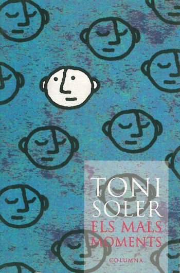 ELS MALS MOMENTS, de Soler | portada del libro