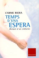 TEMPS D'UNA ESPERA, de Riera, Carme | portada del libro
