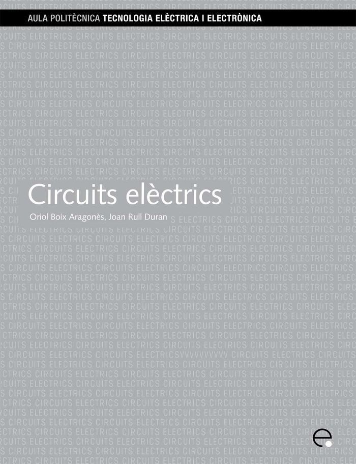Circuits elèctrics, de Boix Aragonès, Oriol | portada del libro