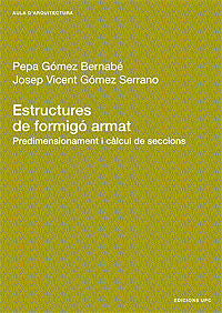 ESTRUCTURAS DE FORMIGO ARMAT, de GOMEZ SERRANO, JOSEP | portada del libro
