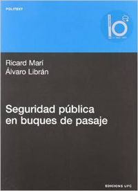 Seguridad pública en buques de pasaje, de Marí Sagarra, Ricard | portada del libro