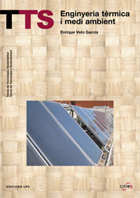 Enginyeria tèrmica i medi ambient, de Velo García, Enrique | portada del libro