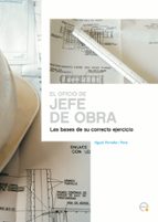 El oficio de jefe de obra, de AGUSTI PORTALES I PONS | portada del libro