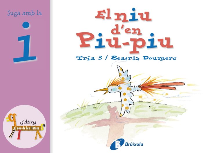 El niu d'en Piu-Piu (i), de Doumerc, Beatriz | portada del libro