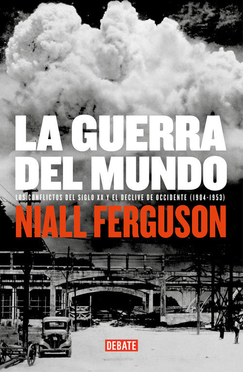 La guerra del mundo, de Ferguson | portada del libro