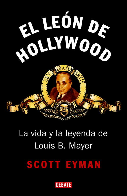 El león de Hollywood, de Eyman, Scott | portada del libro
