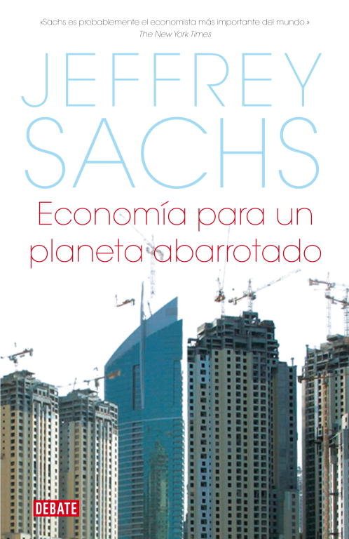 Economía para un planeta abarrotado, de Sachs, Jeffrey | portada del libro