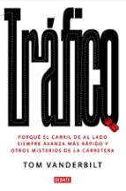 Tráfico, de Tom Vanderbilt | portada del libro