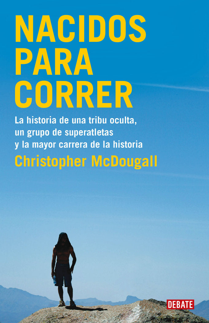 Nacidos para correr, de McDougall, Christopher | portada del libro