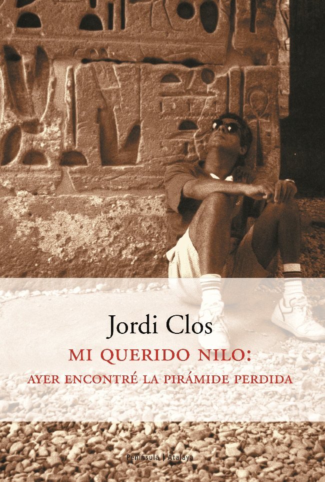 Mi querido Nilo: Ayer encontré la pirámide perdida, de CLOS | portada del libro