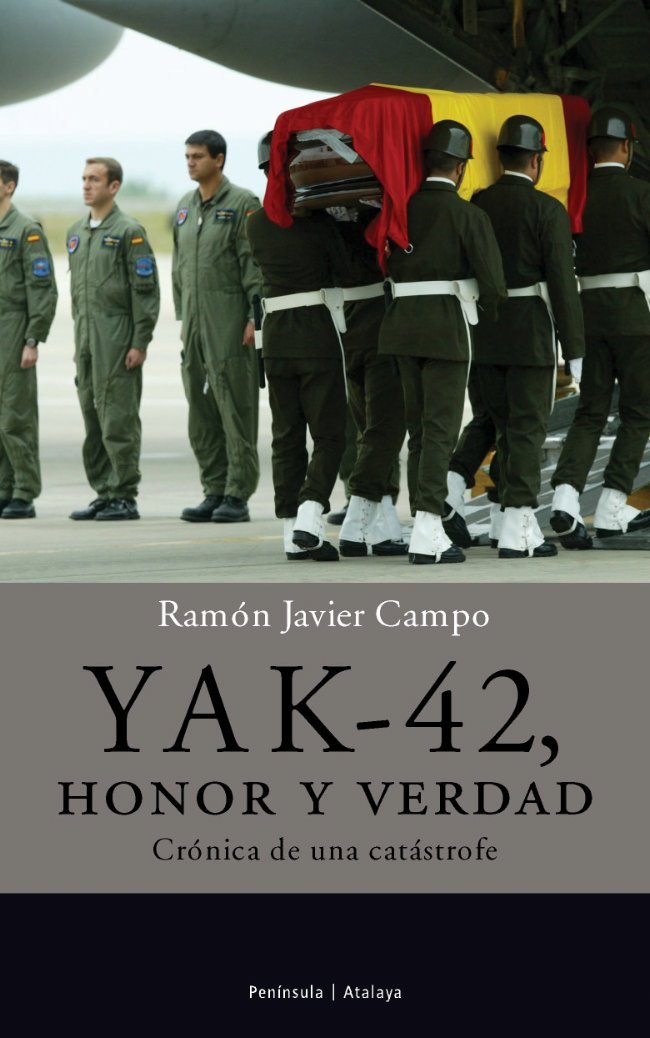 YAK-42, honor y verdad., de Campo Fraile | portada del libro
