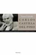 Carlos Castilla del Pino, de Anna Caballé | portada del libro