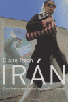 Irán, de Trean, Claire | portada del libro