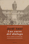 Las voces del diálogo., de Amat, Jordi | portada del libro
