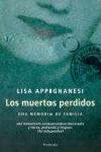 Los muertos perdidos., de Lisa Appignanesi | portada del libro