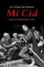 Mi Cid, de José Enrique Ruiz-Domènec | portada del libro