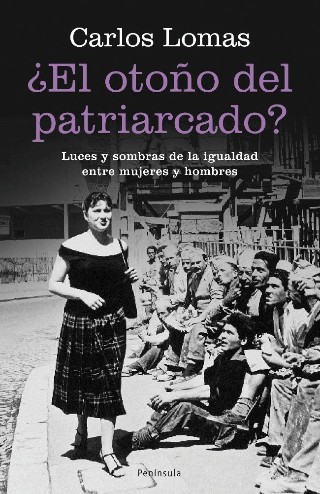 ¿El otoño del patriarcado?, de Lomas, Carlos | portada del libro