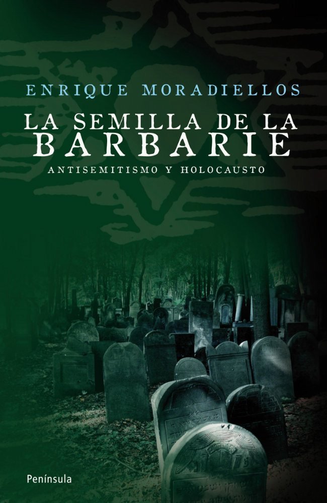 La semilla de la barbarie, de Moradiellos | portada del libro