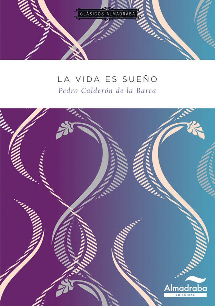 La vida es sueño, de Calderón de la Barca, Pedro | portada del libro
