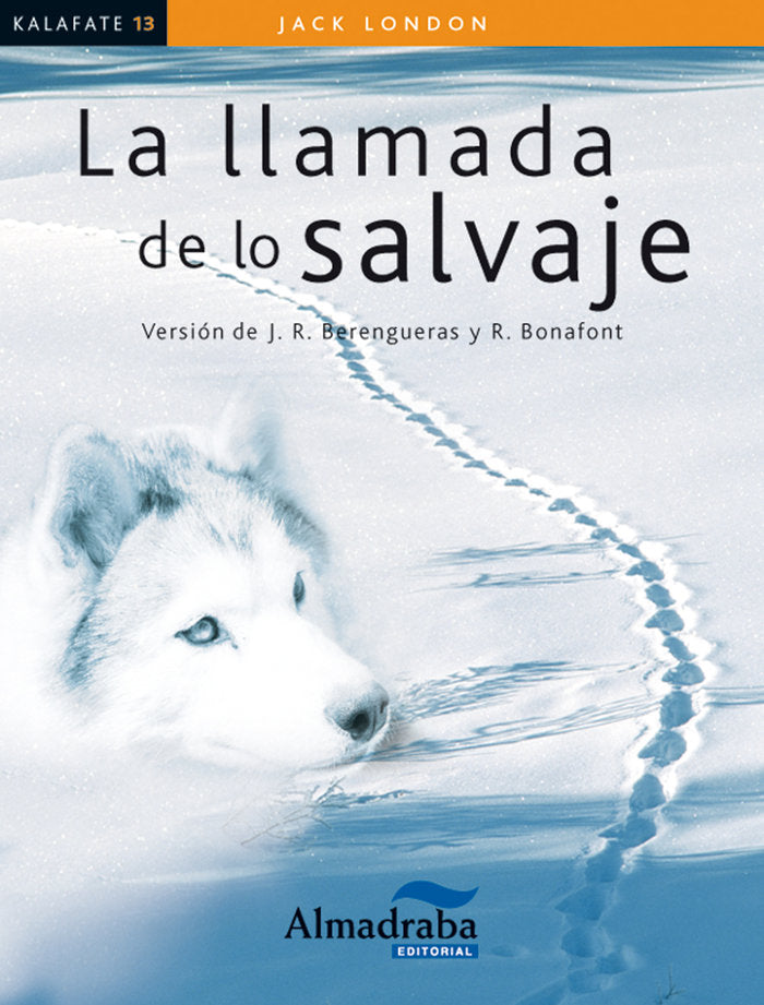 La llamada de lo salvaje, de London, Jack | portada del libro
