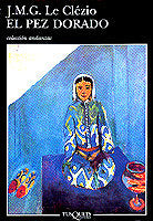 El pez dorado, de Le Clézio, J. M. G. | portada del libro