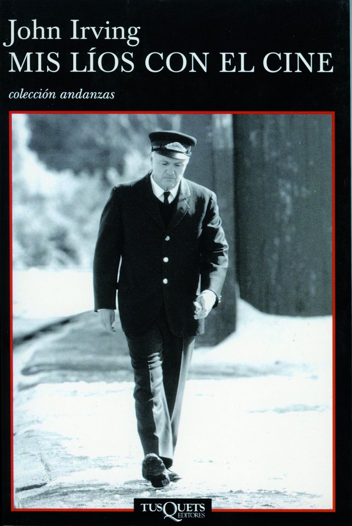 Mis líos con el cine, de Irving, John | portada del libro