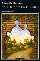 En bodas y entierros, de MCDERMOTT,ALICE | portada del libro