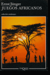 Juegos africanos, de Jünger, Ernst | portada del libro