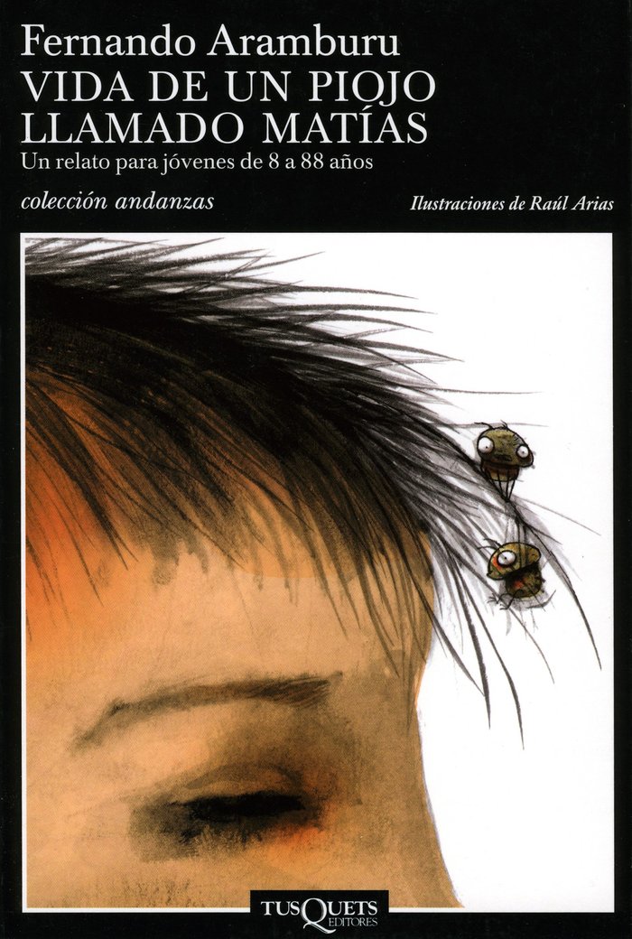 Vida de un piojo llamado Matías, de Aramburu, Fernando | portada del libro