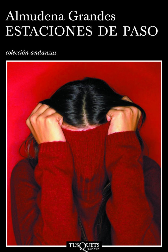 Estaciones de paso, de Grandes, Almudena | portada del libro