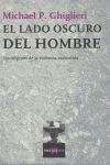 El lado oscuro del hombre, de Ghiglieri | portada del libro