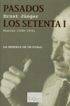 Pasados los setenta I, de Jünger, Ernst | portada del libro