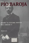 Desde la última vuelta del camino I, de Baroja | portada del libro
