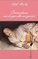 Desnudarse era lo que ella no quer¡a, de MUSCHG, ADOLLF | portada del libro