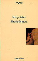 Historia del pecho, de Yalom | portada del libro