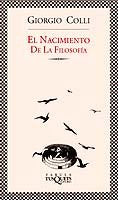 El nacimiento de la filosofía, de Colli | portada del libro