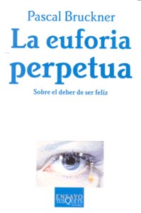 La euforia perpetua, de Bruckner | portada del libro