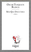 Más que discutible, de Tusquets | portada del libro