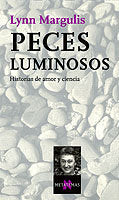 Peces luminosos, de Margulis | portada del libro