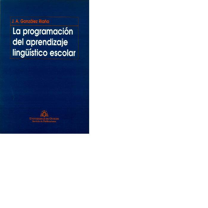 La programación del aprendizaje lingüístico escolar, de González Riaño | portada del libro
