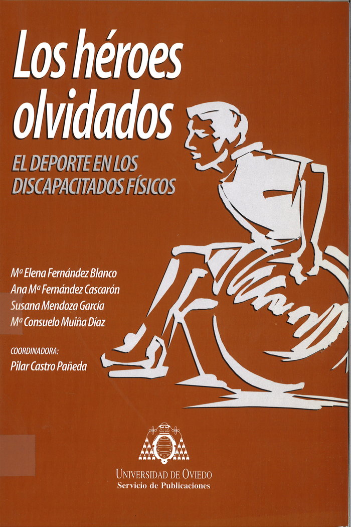 Los héroes olvidados. El deporte en los discapacitados físicos, de Castro Pañeda | portada del libro