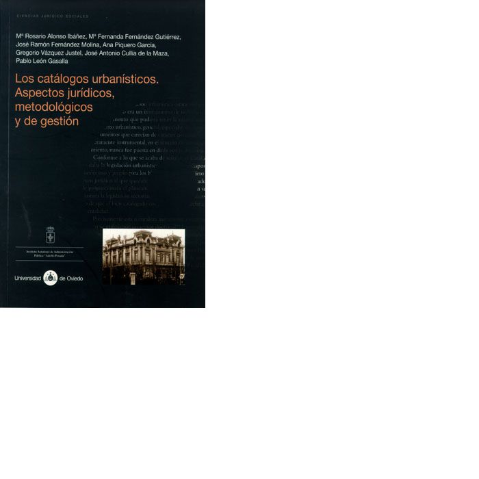 Los catálogos urBCnísticos. Aspectos jurídicos, metodológicos y de gestión, de Alonso Ibañez, Mª Rosario | portada del libro