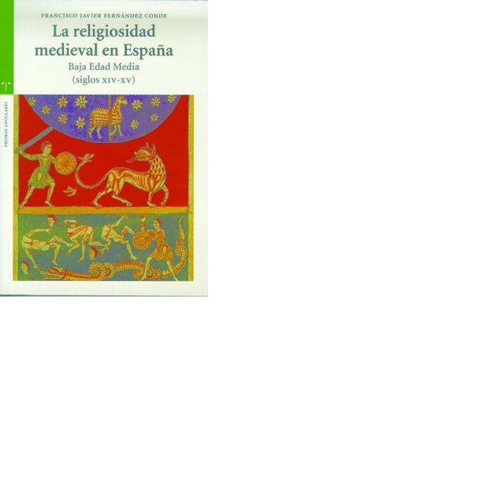 La religiosidad medieval en España, de Fernández Conde | portada del libro