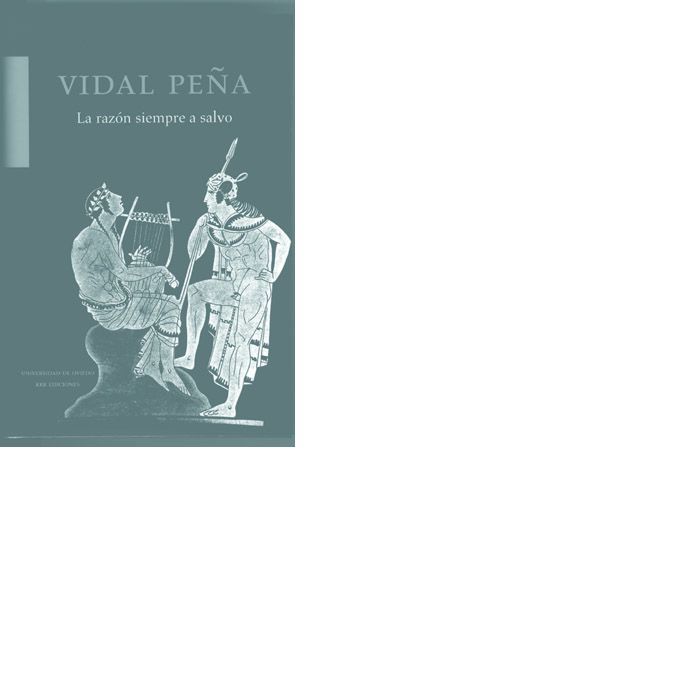 La razón siempre a salvo, de Peña, Vidal | portada del libro