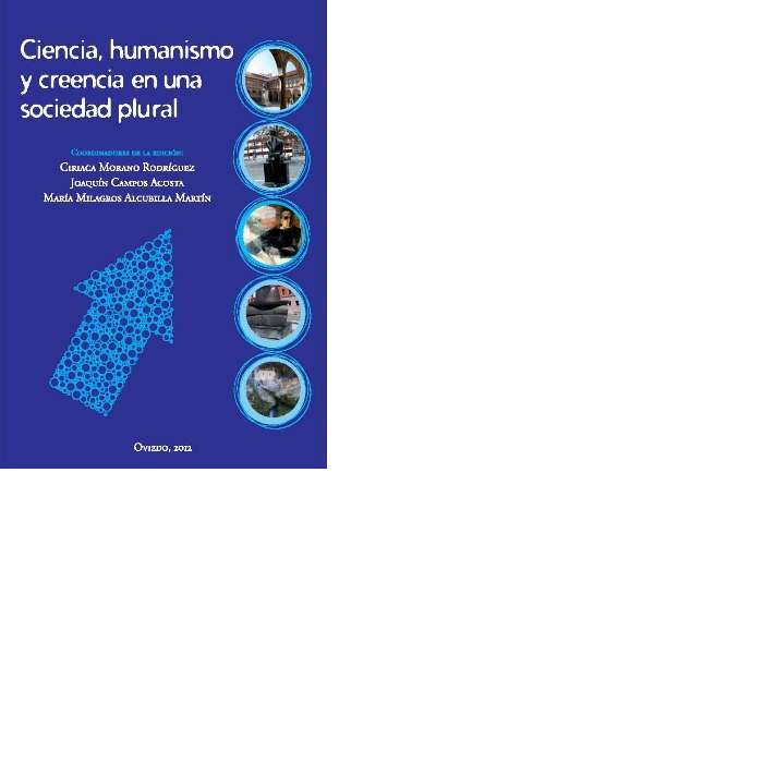 Ciencia, humanismo y creencia en una sociedad plural, de Varios autores | portada del libro