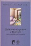 RELACIONES DE GENERO Y DESARROLLO, de IRENE LOPEZ | portada del libro
