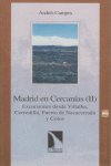 MADRID EN CERCANIAS II, de Andrés Campos | portada del libro